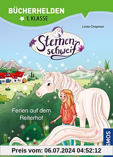 Sternenschweif, Bücherhelden 1. Klasse, Ferien auf dem Reiterhof: Erstleser Kinder ab 6 Jahre