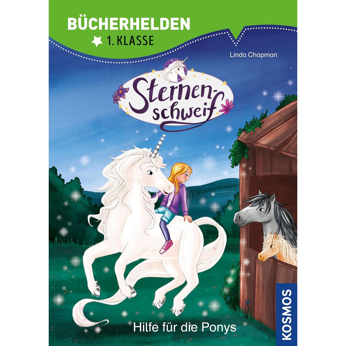 Sternenschweif, Bücherhelden 1. Klasse, Hilfe für die Ponys Sternenschweif, Bücherhelden 1. Klasse, Hilfe für die Ponys von Franckh-Kosmos