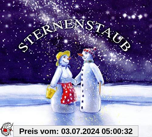 Sternenstaub: Benno Fürmann und Musik erzählen eine Geschichte von Ute Kleeberg (Klassische Musik und Sprache erzählen)