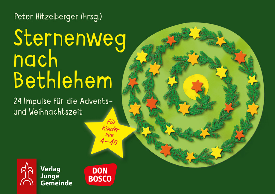 Sternenweg nach Betlehem Sternenweg nach Betlehem von Don Bosco Medien