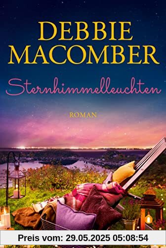 Sternhimmelleuchten: Der neue Roman der SPIEGEL-Bestsellerautorin | Selbstfindung, Herzschmerz, Freude und Liebe in Cedar Cove Sternhimmelleuchten: Der neue Roman der SPIEGEL-Bestsellerautorin | Selbstfindung, Herzschmerz, Freude und Liebe in Cedar Cove