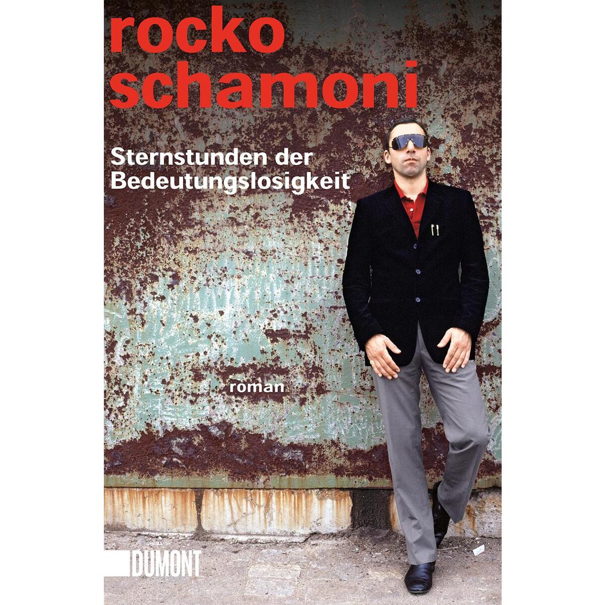 Sternstunden der Bedeutungslosigkeit von DuMont Buchverlag GmbH