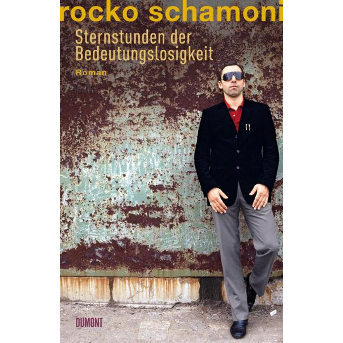Sternstunden der Bedeutungslosigkeit von DuMont Buchverlag GmbH