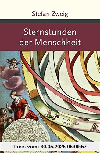 Sternstunden der Menschheit Sternstunden der Menschheit