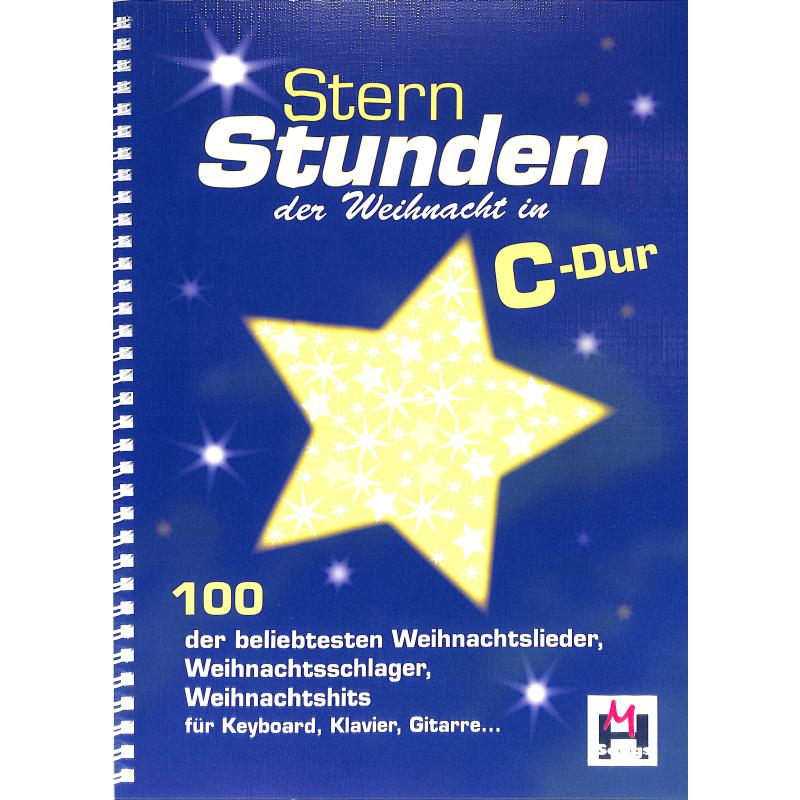 Sternstunden der Weihnacht in C-Dur Sternstunden der Weihnacht in C-Dur