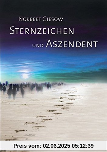 Sternzeichen und Aszendent