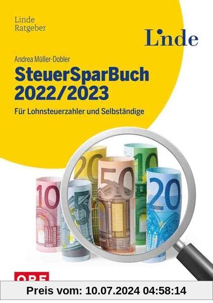 SteuerSparBuch 2022/2023: Für Lohnsteuerzahler und Selbständige (Ausgabe Österreich)