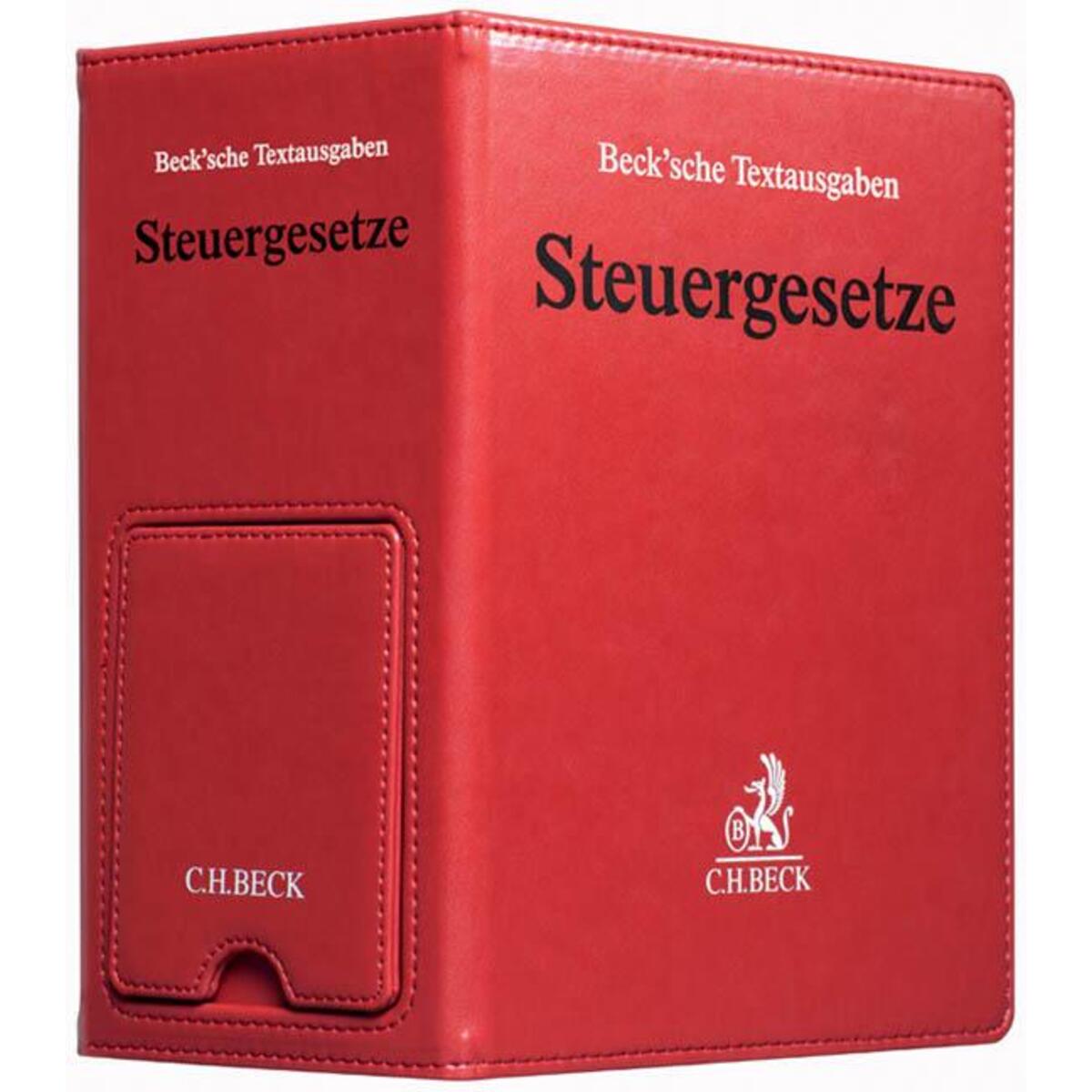 Steuergesetze (mit Fortsetzungsnotierung). Inkl. 221. Ergänzungslieferung von C.H. Beck