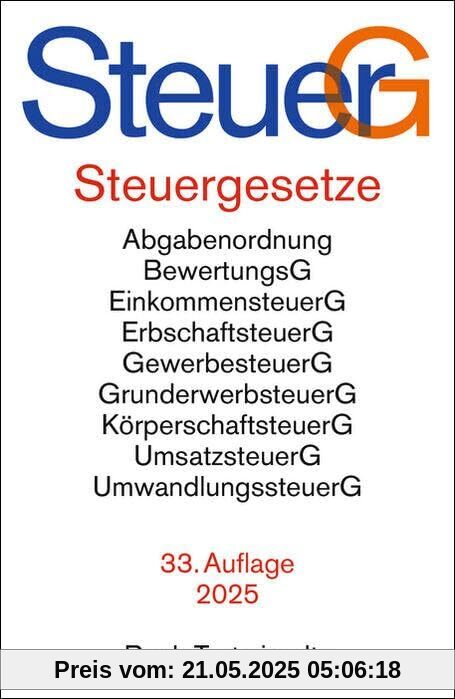 Steuergesetze: Abgabenordnung, Bewertungsgesetz, Einkommensteuer einschließlich Nebenbestimmungen sowie Einkommensteuer-Tabellen, Erbschaftsteuer, ... Umwandlungssteuer u.a. (Beck-Texte im dtv)