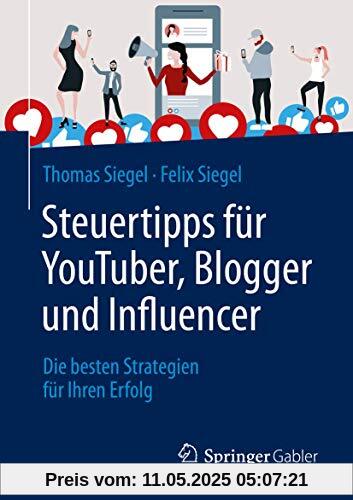 Steuertipps für YouTuber, Blogger und Influencer: Die besten Strategien für Ihren Erfolg