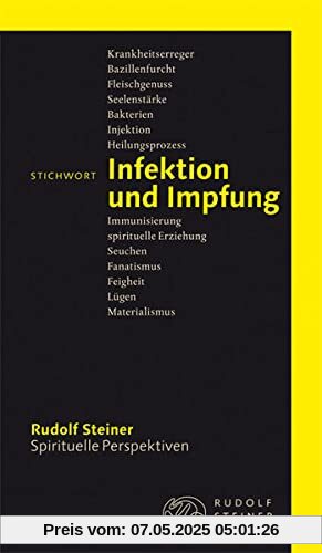 Stichwort Infektion und Impfung (Spirituelle Perspektiven)