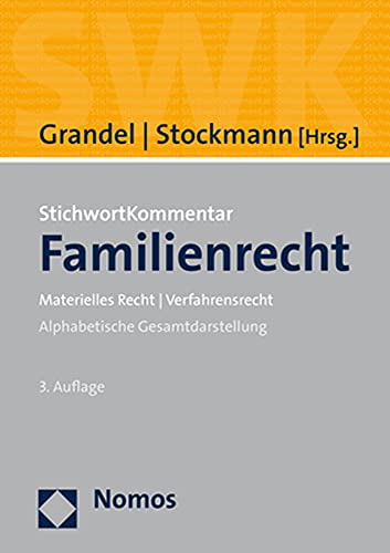 StichwortKommentar Familienrecht: Materielles Recht | Verfahrensrecht von Nomos