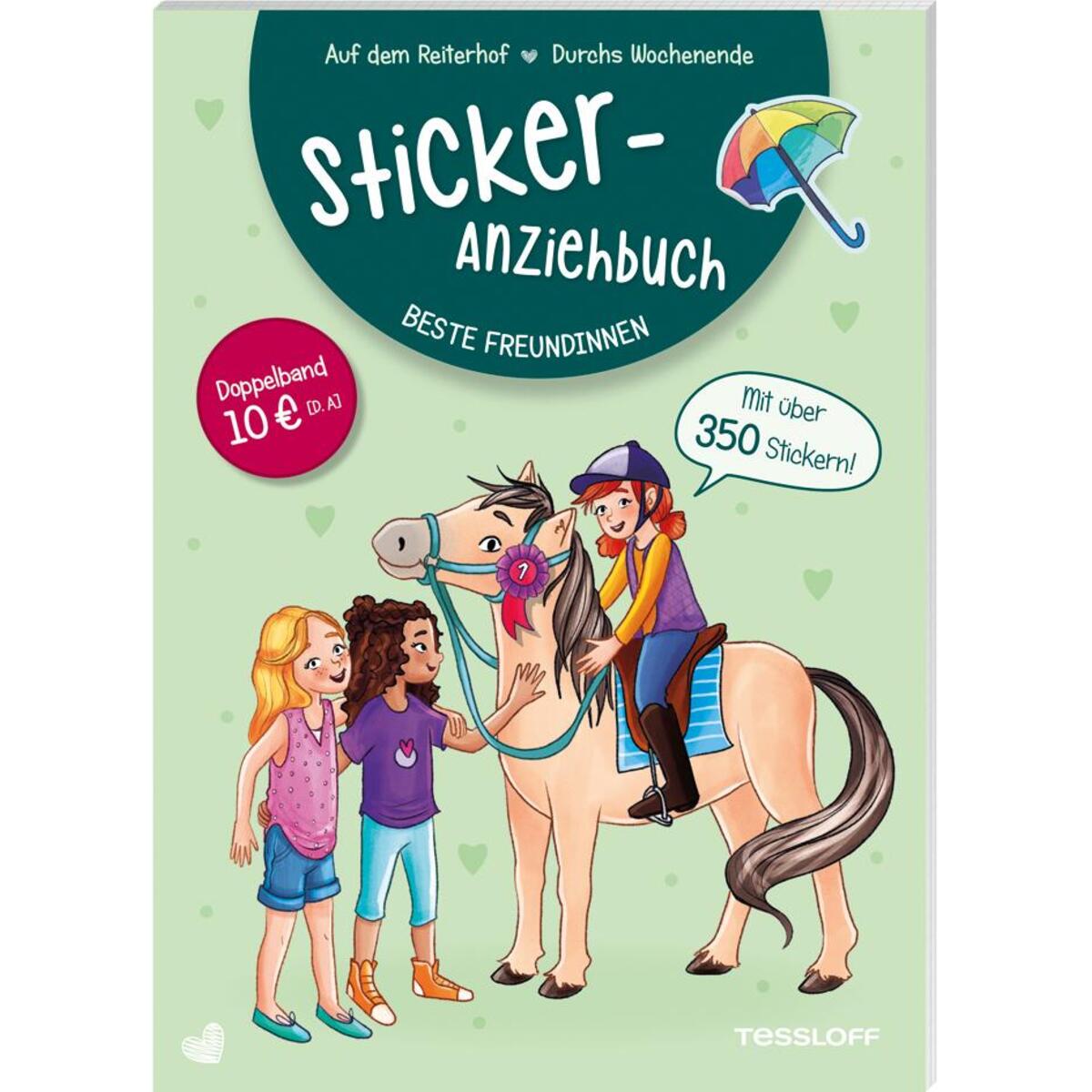 Sticker-Anziehbuch »Beste Freundinnen« Sticker-Anziehbuch »Beste Freundinnen« von Tessloff Verlag