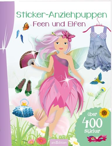 Sticker-Anziehpuppen – Feen und Elfen: Über 400 Sticker | Coole Styles für Modefans ab 5 Jahren