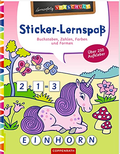 Sticker-Lernspaß (Feen & Einhörner): Buchstaben, Zahlen, Farben & Formen (Lernerfolg Vorschule) von Coppenrath
