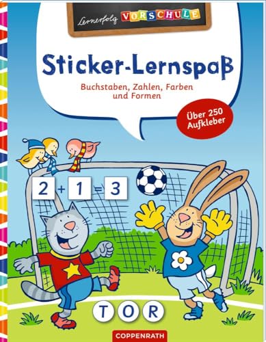 Sticker-Lernspaß (Fußball): Buchstaben, Zahlen, Farben und Formen (Lernerfolg Vorschule) von Coppenrath