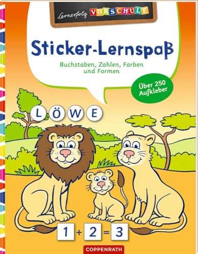 Sticker-Lernspaß (Wilde Tiere): Buchstaben, Zahlen, Farben & Formen (Lernerfolg Vorschule) von Coppenrath