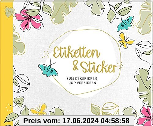 Stickerbuch: Etiketten und Sticker - Zum Dekorieren und Verzieren