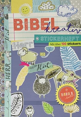 Stickerheft Bibel kreativ Der Herr ist mein Hirt: Mit über 100 Stickern