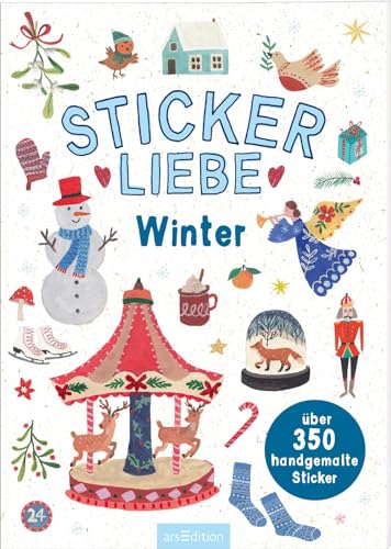 Stickerliebe – Winter: Über 350 handgemalte Sticker | Wunderschöne Deko-Aufkleber zum Verzieren und Gestalten von arsEdition GmbH
