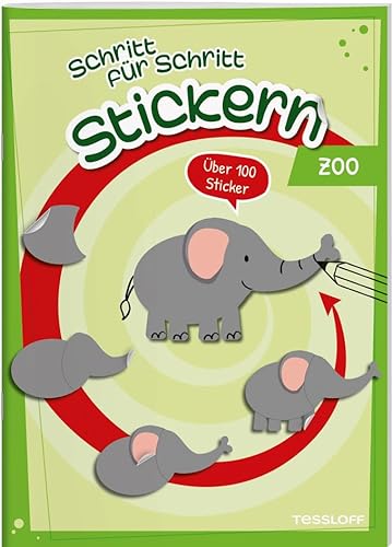 Stickern Schritt für Schritt. Zoo: Stickerspaß ab 4 Jahren, über 100 Sticker (Spielen & Beschäftigen) von Tessloff Verlag Ragnar Tessloff GmbH & Co. KG