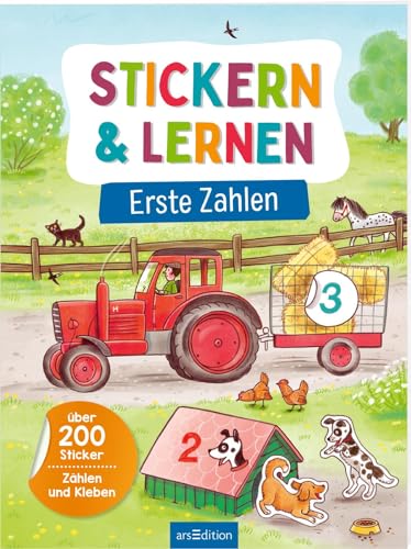 Stickern & Lernen – Erste Zahlen: Über 200 Sticker – Zählen und Kleben | Pädagogisch wertvoller Stickerspaß ab 5 Jahren
