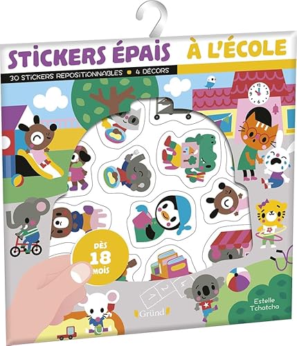 Stickers épais - À l'école: 30 stickers repositionnables - 4 décors