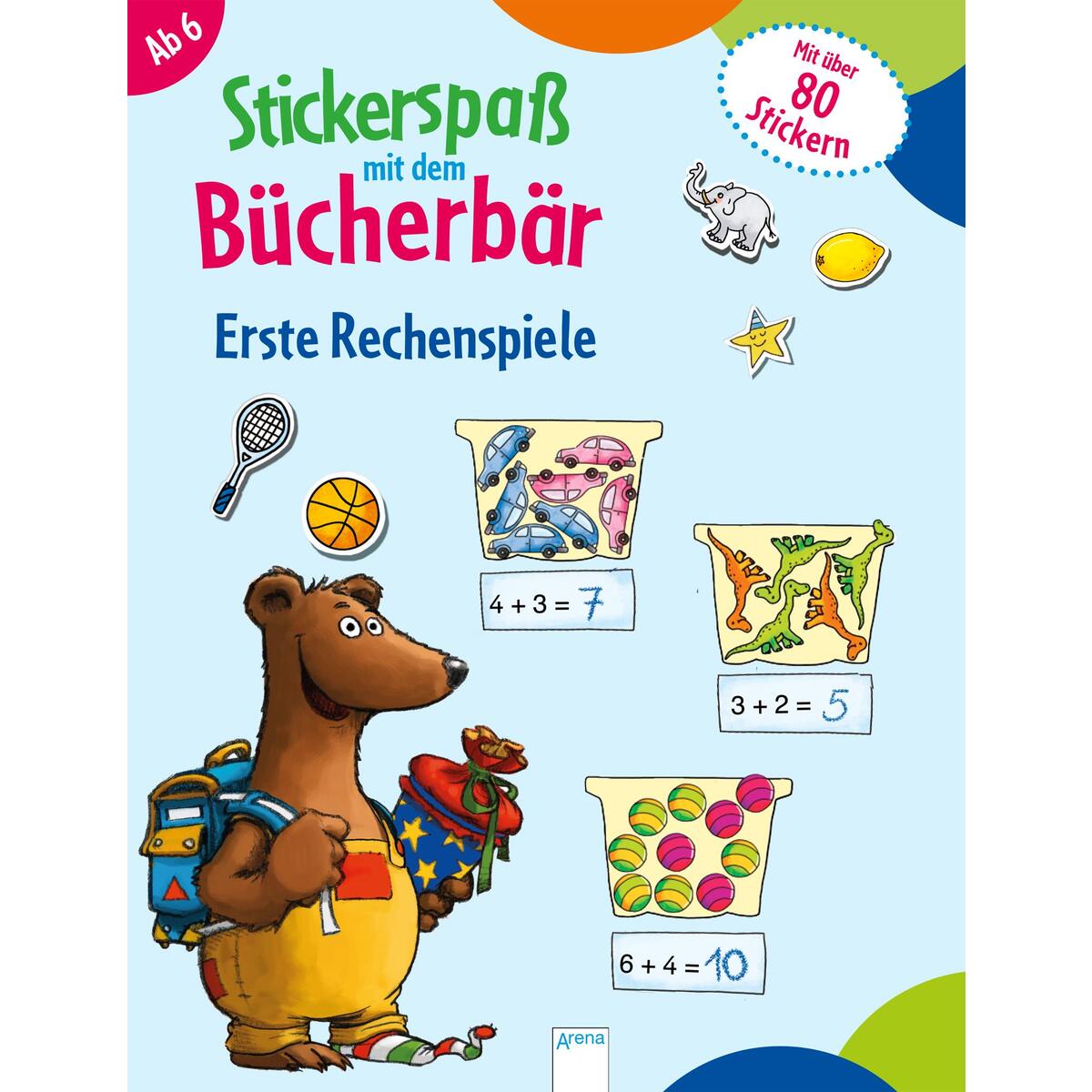 Stickerspaß mit dem Bücherbär. Erste Rechenspiele von Arena Verlag GmbH