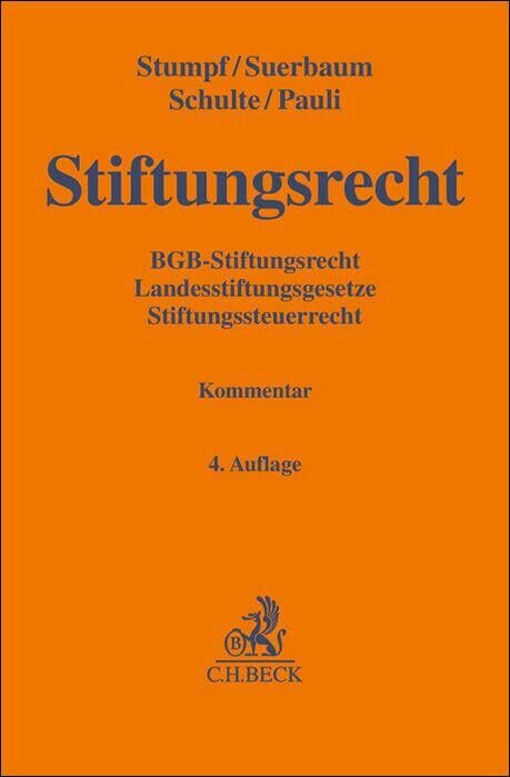 Stiftungsrecht: BGB-Stiftungsrecht, Landesstiftungsgesetze, Stiftungssteuerrecht (Gelbe Erläut...