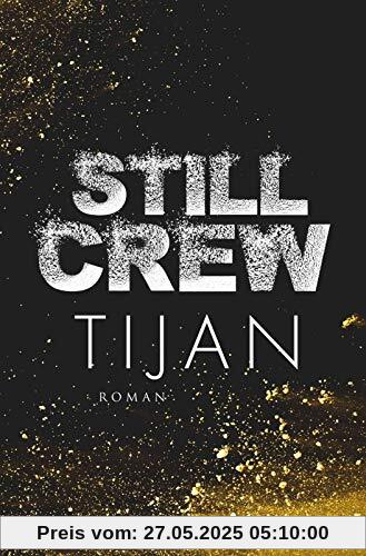 Still Crew (Wolf Crew, Band 2)