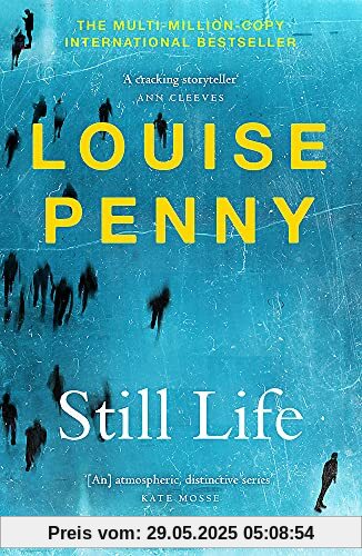 Still Life: A Chief Inspector Gamache Mystery Still Life: A Chief Inspector Gamache Mystery