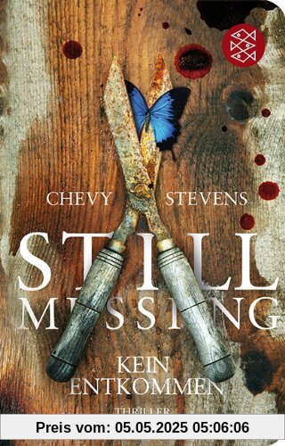 Still Missing - Kein Entkommen: Thriller