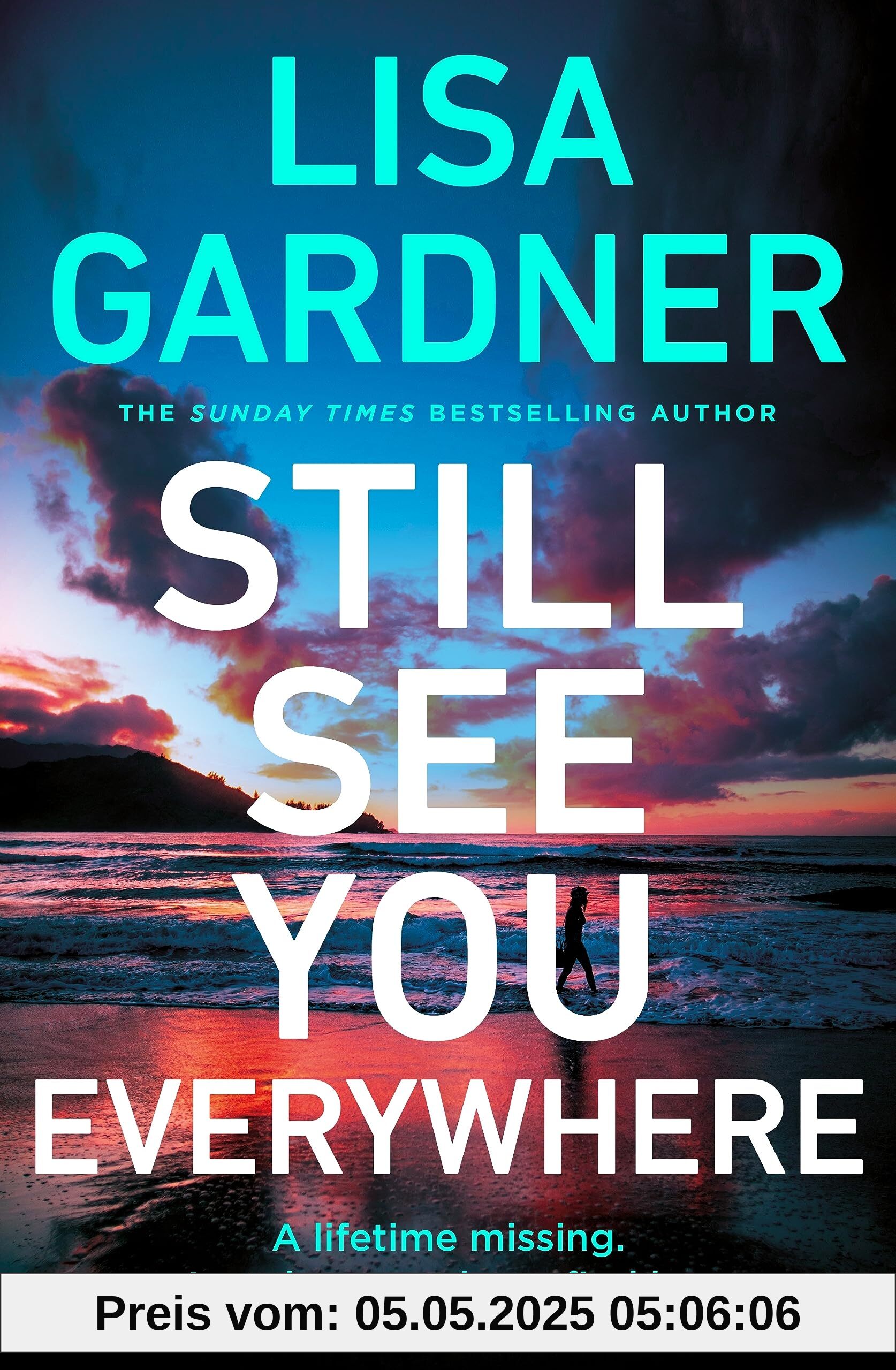 Still See You Everywhere: the brand new gripping crime thriller from the Sunday Times bestselling author (Frankie Elkin, 3)