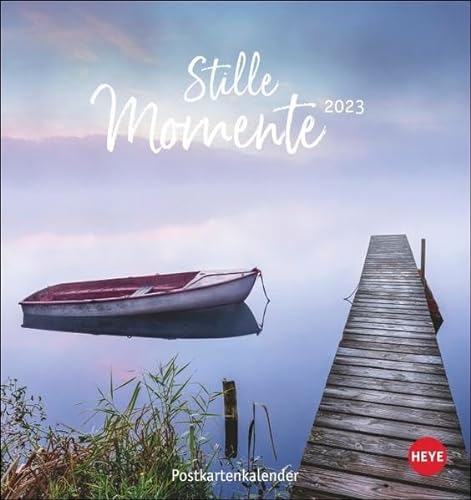 Stille Momente Postkartenkalender 2023 - Kalender mit perforierten Postkarten - zum Aufstellen und Aufhängen - mit Monatskalendarium - 16 x 17 cm