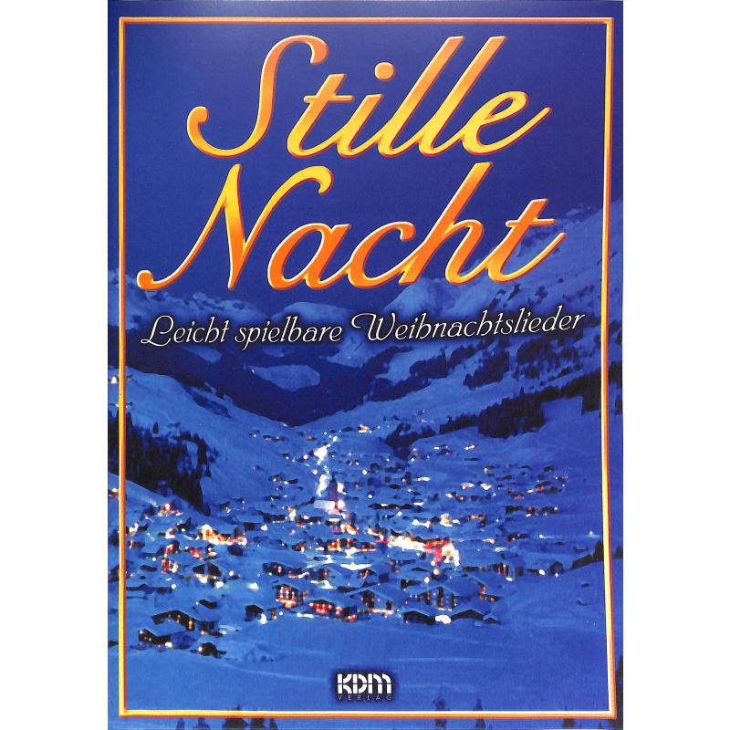 Stille Nacht Stille Nacht