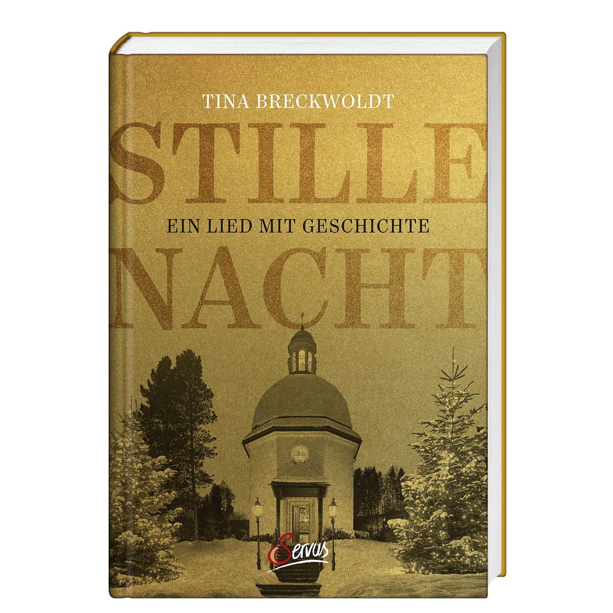 Stille Nacht von Servus Verlag
