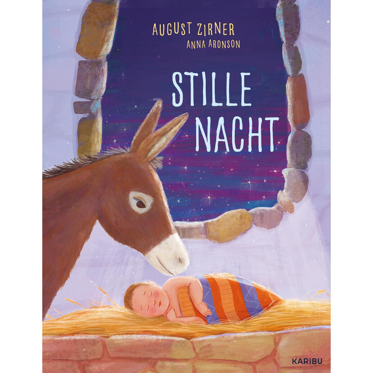 Stille Nacht Stille Nacht von Karibu