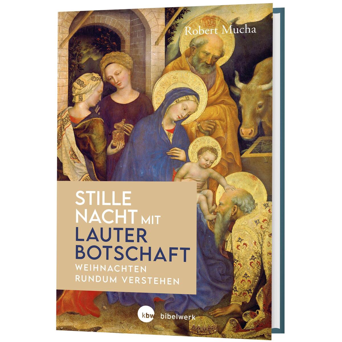 Stille Nacht mit lauter Botschaft von Katholisches Bibelwerk