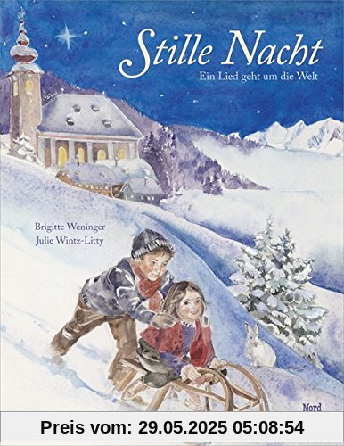 Stille Nacht: Ein Lied geht um die Welt Stille Nacht: Ein Lied geht um die Welt