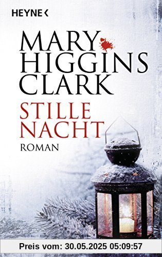 Stille Nacht: Roman Stille Nacht: Roman