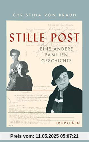 Stille Post: Eine andere Familiengeschichte