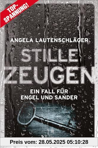 Stille Zeugen - Ein Fall für Engel und Sander 1