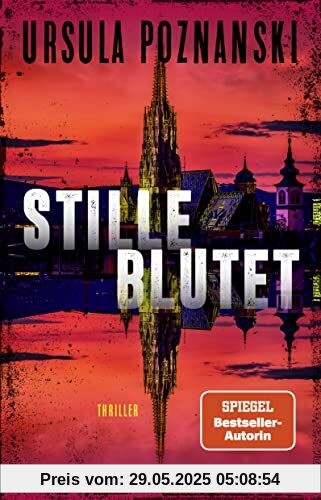 Stille blutet: Thriller | Die neue SPIEGEL-Bestseller-Reihe von Ursula Poznanski (Mordgruppe, Band 1)