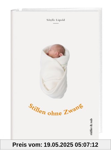 Stillen ohne Zwang