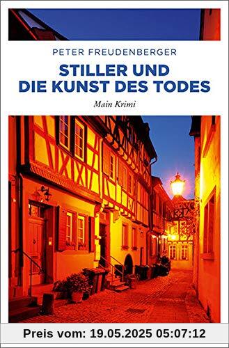 Stiller und die Kunst des Todes: Main Krimi (Paul Stiller)