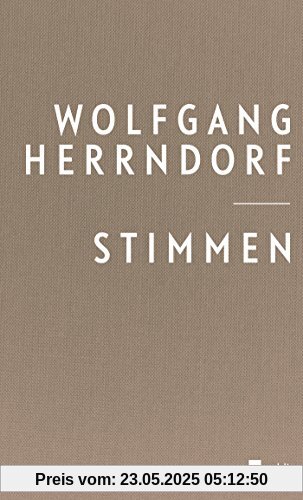 Stimmen: Texte, die bleiben sollten