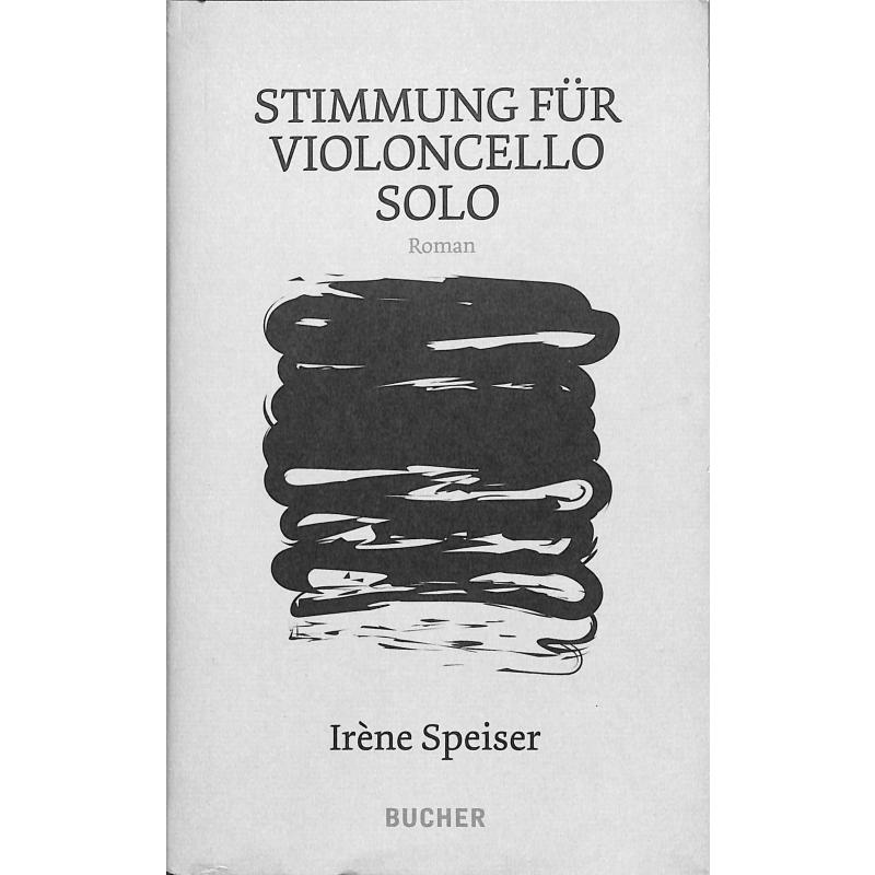 Stimmung für Violoncello solo