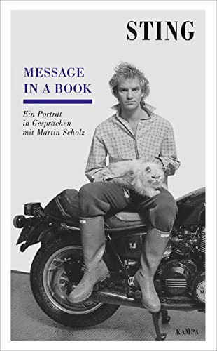 Message in a book: Ein Porträt in Gesprächen mit Martin Scholz (Kampa Salon: Gespräche)