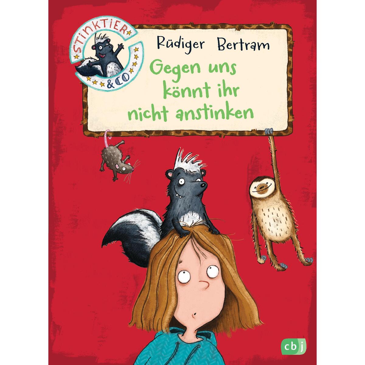 Stinktier & Co - Gegen uns könnt ihr nicht anstinken Stinktier & Co - Gegen uns könnt ihr nicht anstinken von cbj