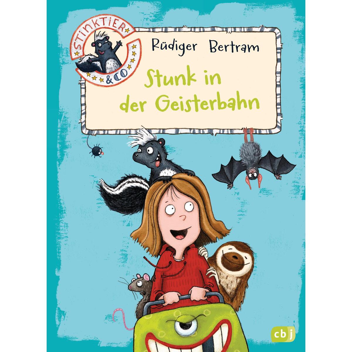 Stinktier & Co - Stunk in der Geisterbahn von cbj